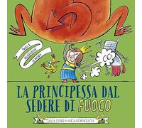 Libri Beach - La Principessa Dal Sedere Di Fuoco
