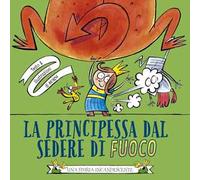 Libri Beach - La Principessa Dal Sedere Di Fuoco