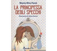 La principessa degli specchi