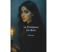 La Principessa Dei Morti
