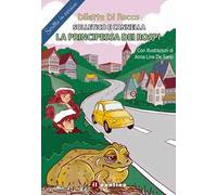 La principessa dei rospi. Solletico e Cannella