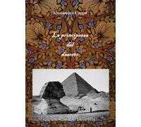 La principessa del deserto di Alessandro Cappa, 2020, Youcanprint