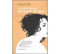 La principessa del deserto di mezzo