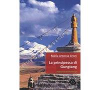 La principessa di Gungtang