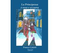 La principessa è rosa e azzurra