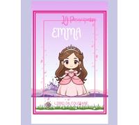 LA PRINCIPESSA EMMA - LIBRO DA COLORARE