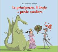 La principessa, il drago e il prode cavaliere - 2009 - Babalibri