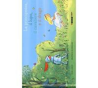 La principessa, il lupo, il cavaliere e il drago. Ediz. a colori