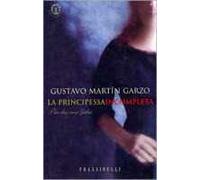 La principessa incompleta. Più che una fiaba