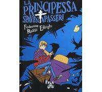 La principessa spaventapasseri