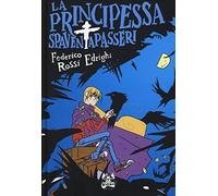 La principessa spaventapasseri