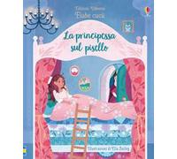 La principessa sul pisello. Fiabe cucù. Ediz. a colori