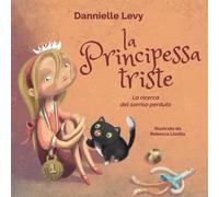 La Principessa Triste: La ricerca del sorriso perduto