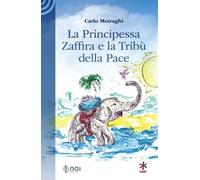 La Principessa Zaffira e la Tribù della Pace