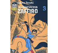 La principessa Zaffiro: 3: Vol. 3