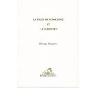 La Prise de Conscience et G.I.Gurdjieff