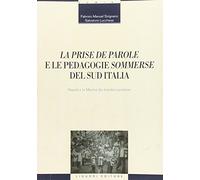 «La prise de parole» e le pedagogie «sommerse» del sud Italia. Napoli e la Mensa dei bambini proletari