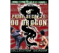 La Prise secrète du dragon