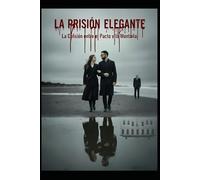 La Prisión Elegante: La Colisión entre el Pacto y la Montaña