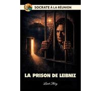 La prison de Leibniz