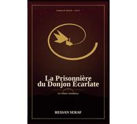 La Prisonnière du Donjon Ecarlate