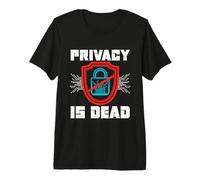La Privacy è Morta Informatica Programmazione Cybersecurity Maglietta Premium