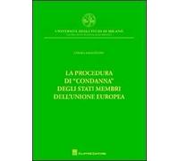 La procedura di «condanna» degli Stati membri dell'Unione europea