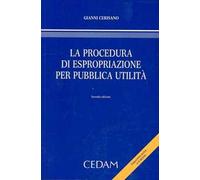 La procedura di espropriazione per pubblica utilità