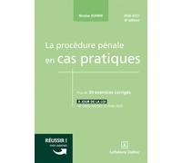 La procédure pénale en cas pratiques