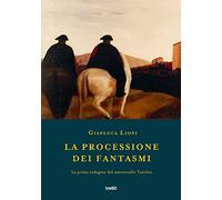 La processione dei fantasmi. La prima indagine del maresciallo Tanchis
