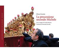 La processione secondo Michele. Ediz. italiana e inglese