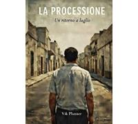 La processione: Un ritorno a luglio