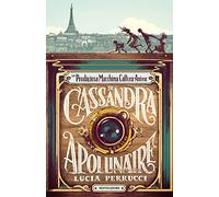 La prodigiosa macchina cattura anime di Cassandra Apollinaire
