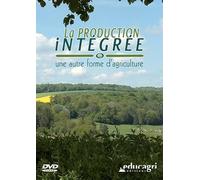 La production intégrée - une autre forme d'agriculture