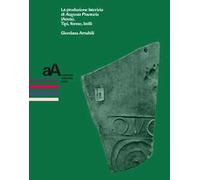 La produzione laterizia di Augusta Praetoria (Aosta). Tipi, forme, bolli