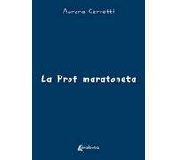 La prof maratoneta