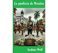 La profecía de Nzalang