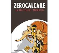 La profecía del armadillo - Lingua Spagnolo