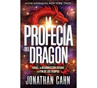 La profecía del dragón / The Dragon's Prophecy