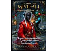 La profecía del fin de la magia