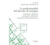 Libri Luigi Traetta / Rossella Caso - La Professionalita Del Docente Di Sostegno