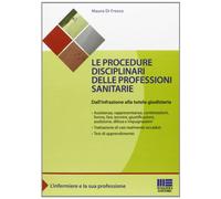 La professione infermieristica e la sua procedura disciplinare