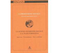 La professione sociale (2005). Vol. 1