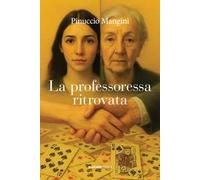 La professoressa ritrovata