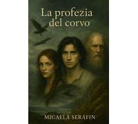 La profezia del corvo