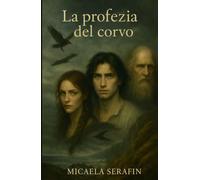 La profezia del corvo