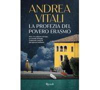 Libri Andrea Vitali - La Profezia Del Povero Erasmo