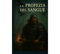 La profezia del sangue