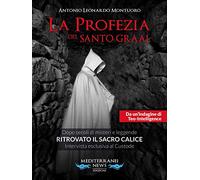 La profezia del Santo Graal