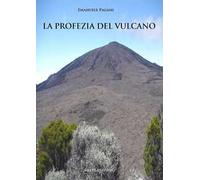 La profezia del vulcano